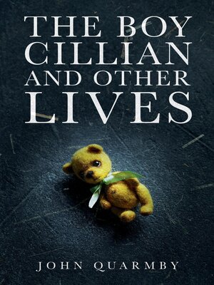cover image of The Boy Cillian and other Lives